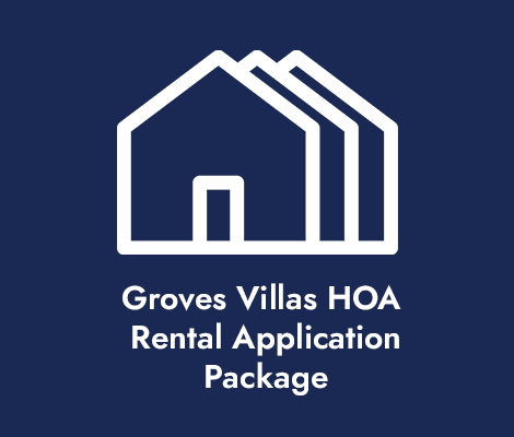 Groves Villas HOA Rental Application Package